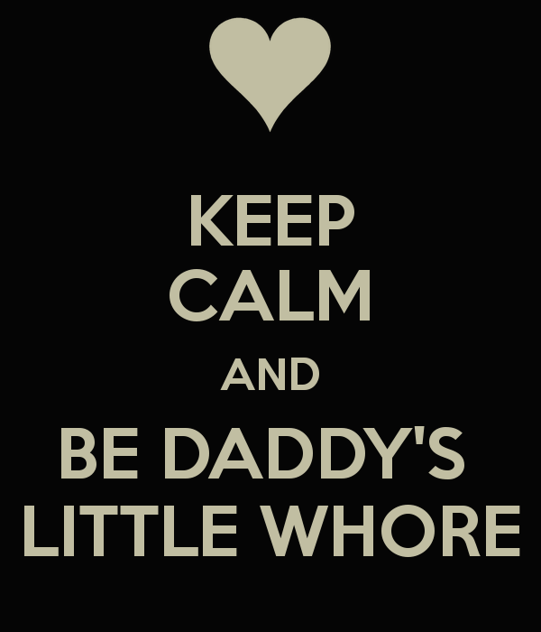 Daddy's Little Whore (Part 1)
